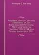 President, Jewish Comunity Federation of San Francisco, the Peninsula, Marin and Sonoma Counties, 1992-1994: oral history transcript / 2001, Roselyne C. ive Swig 