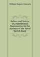 Sailors and Saints: Or, Matrimonial Manoeuvres, by the Authors of the 'naval Sketch Book'., William Nugent Glascock 
