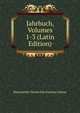 Jahrbuch, Volumes 1-3 (Latin Edition), Historischer Verein Des Kantons Glarus 