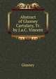 Abstract of Glasney Cartulary, Tr. by J.a.C. Vincent, Glasney 