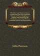 The Plays and Poems of Henry Glapthorne Now First Collected: Memoir of Henry Glapthorne. Argalus and Parthenia. the Hollander, a Comedy. Wit in a Constable. Notes and Illustrations, John Pearson 