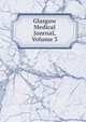 Glasgow Medical Journal, Volume 3, 