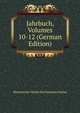 Jahrbuch, Volumes 10-12 (German Edition), Historischer Verein Des Kantons Glarus 