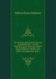 The Practice and Courts of Civil and Ecclesiastical Law: And the Statements in Mr. Bouverie's Speech On the Subject, Examined; with Observations On . Country; in a Letter to the Right Hon. W.E. G, William Ewart Gladstone 