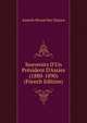 Souvenirs D'Un Pr?sident D'Assies (1880-1890) (French Edition), Anatole Berard Des Glajuex 