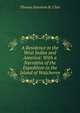 A Residence in the West Indies and America: With a Narrative of the Expedition to the Island of Walcheren, Thomas Staunton St. Clair 