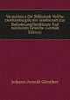 Verzeichniss Der Bibliothek Welche Der Hamburgischen Gesellschaft Zur Beforderung Der Kunste Und Nutzlichen Gewerbe (German Edition), Johann Arnold Glinther 