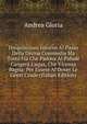Disquisizioni Intorno Al Passo Della Divina Commedia Ma Tosto Fia Che Padova Al Palude Canger? L'aqua, Che Vicenza Bagna: Per Essere Al Dover Le Genti Crude (Italian Edition), Andrea Gloria 