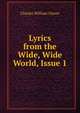 Lyrics from the Wide, Wide World, Issue 1, Charles William Glover 