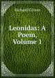 Leonidas: A Poem, Volume 1, Richard Glover 