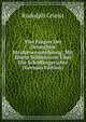 Vier Fragen Der Deutschen Strafprocessordnung: Mit Einem Schlusswort Uber Die Schoffengerichte (German Edition), Rudolph Gneist 