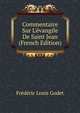 Commentaire Sur L'?vangile De Saint Jean (French Edition), Frederic Louis Godet 