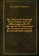 Les OEuvres De Francois De Malherbe: Avec Les Observations De Mr Menage, Et Les Remarques De Mr Chevreau Sur Les Poesies (French Edition), Francois De Malherbe 
