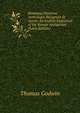 Romanae Historiae Anthologia Recognita Et Aucta: An English Exposition of the Roman Antiquities (Latin Edition), Thomas Godwin 