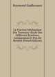 La Traction Mechanique Des Tranways: Etude Des Differents Systemes. Comparaison Et Prix De Revient (French Edition), Raymond Godfernaux 