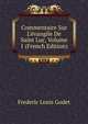 Commentaire Sur L'?vangile De Saint Luc, Volume 1 (French Edition), Frederic Louis Godet 