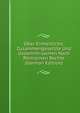 Uber Einheitliche, Zusammengesetzte Und Gesammt-sachen Nach Romischen Rechte (German Edition), 