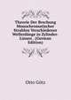Theorie Der Brechung Monochromatischer Strahlen Verschiedener Wellenlange in Zylinder-Linsen . (German Edition), Otto Gotz 