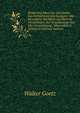 Briefe Und Akten Zur Geschichte Des Sechzehnten Jahrhunderts: Mit Besonderer Rucksicht Auf Bayerns Furstenhaus, Auf Veranlassung Und Mit Unterstutzung . Maximilian Ii, Volume 2 (German Edition), Walter Goetz 