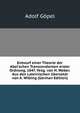 Entwurf einer Theorie der Abel'schen Transcendenten erster Ordnung, 1847. Hrsg. von H. Weber. Aus den Lateinischen ?bersetzt von A. Witting (German Edition), Adolf Gopel 