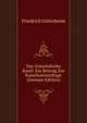 Das Unterirdische Basel: Ein Beitrag Zur Kanalisationsfrage (German Edition), Friedrich Gottisheim 