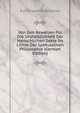Von Den Beweisen Fur Die Unsterblichkeit Der Menschlichen Seele Im Lichte Der Spekulativen Philosophie (German Edition), Karl Friedrich Goschel 