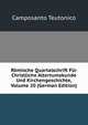 Romische Quartalschrift Fur Christliche Altertumskunde Und Kirchengeschichte, Volume 20 (German Edition), Camposanto Teutonico 