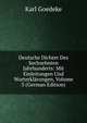 Deutsche Dichter Des Sechzehnten Jahrhunderts: Mit Einleitungen Und Worterklarungen, Volume 3 (German Edition), Karl Goedeke 