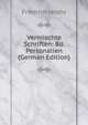 Vermischte Schriften: Bd. Personalien (German Edition), Friedrich Jacobs 