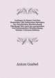Lexilogus Zu Homer Und Den Homeriden: Mit Zahlreichen Beitragen Zur Griechischen Wortforschung Uberhaupt Wie Auch Zur Lateinischen Und Germanischen Wortforschung, Volume 2 (German Edition), Anton Goebel 