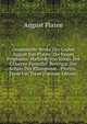 Gesammelte Werke Des Grafen August Von Platen: Die Neuen Propheten. Mathilde Von Valois. Der Glaserne Pantoffel. Berengar. Der Schatz Des Rhampsinit. . Pforten. Treue Um Treue (German Edition), August Platen 