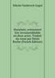 Hymenee; evenement fort invraisemblable en deux actes. Traduit du russe par Denis Roche (French Edition), Nikolai Vasilevich Gogol 