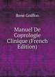 Manuel De Coprologie Clinique (French Edition), Rene Goiffon 