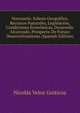 Venezuela: Esbozo Geografico, Recursos Naturales, Legislacion, Condiciones Economicas, Desarrollo Alcanzado, Prospecto De Futuro Desenvolvimiento (Spanish Edition), Nicolas Veloz Goiticoa 