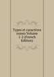 Types et caracteres russes Volume 1-2 (French Edition), 
