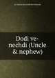 Dodi ve-nechdi (Uncle & nephew), ha-Nakdan Berechiah ben Natronai 