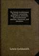 The female revolutionary Plutarch: containing biographical, historical, and revolutionary sketches, characters, and anecdotes, Lewis Goldsmith 