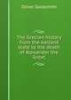 The Grecian history from the earliest state to the death of Alexander the Great, Oliver Goldsmith 