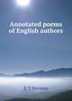 Annotated poems of English authors, E T Stevens 