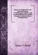 Report of conditions in the state institutions of Washington together with recommendations for needed changes in administration and legislation, Anna Y Reed 