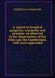 A report on hospital gangrene, erysipelas and pyaemia: as observed in the departments of the Ohio and the Cumberland, with cases appended, Middleton Goldsmith 