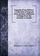 Legends of our fathers; a collection of legends from ancient rabbinical writings from the creation to Joseph, Hyman E. b. 1881 Goldin 