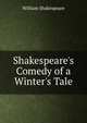 Shakespeare's Comedy of a Winter's Tale, Уильям Шекспир 