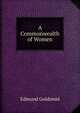 A Commonwealth of Women, Goldsmid, Edmund 