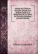 Abr?g? De L'histoire Grecque: Depuis Son Origine Jusqu'? La R?duction De La Gr?ce En Province Romaine (French Edition), Oliver Goldsmith 