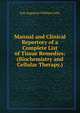 Manual and Clinical Repertory of a Complete List of Tissue Remedies: (Biochemistry and Cellular Therapy.), Eric Augustus William Goltz 