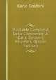 Raccolta Completa Delle Commedie Di Carlo Goldoni, Volume 6 (Italian Edition), Carlo Goldoni 