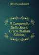 Il Compendio Della Storia Greca (Italian Edition), Oliver Goldsmith 