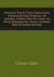 Naoruani Narod: Vojna Organizacija I Ratovanje Naeg Vremena. Od Kolmara, Frajhera Fon Der Golca. Sa Petog Nemakog Izd. Preveo Ljubomir Balti (Croatian Edition), Colmar Goltz 