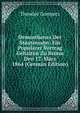 Demosthenes Der Staatsmann: Ein Popularer Vortrag Gehalten Zu Brunn Den 17. Marz 1864 (German Edition), Theodor Gomperz 